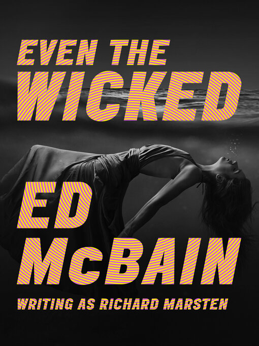 Title details for Even the Wicked by Ed McBain - Available